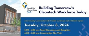 Building Tomorrow's Cleantech Workforce Today @ The Bruce C. Bolling Building